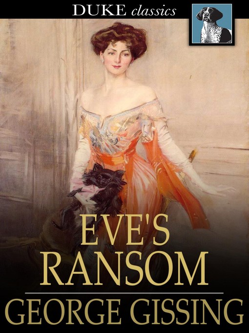 Title details for Eve's Ransom by George Gissing - Wait list